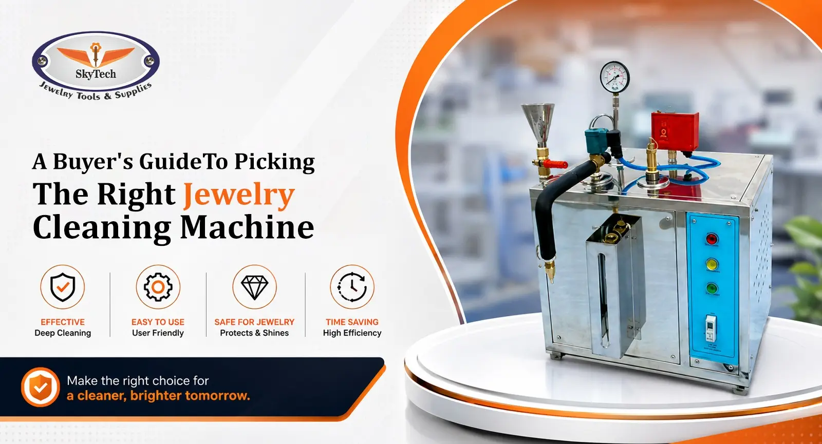 A Buyer’s Guide to Picking the Right Jewelry Cleaning Machine, Skytech Machine & Tools